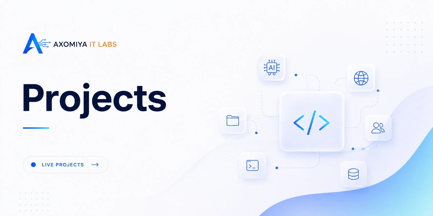 Axomiya IT Labs Projects